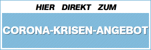 Corona Angebot, jetzt Standard